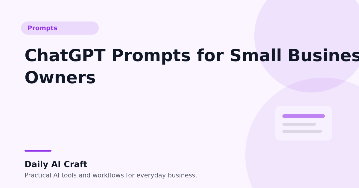 ChatGPT Prompts for Small Business Owners - Daily AI Craft
