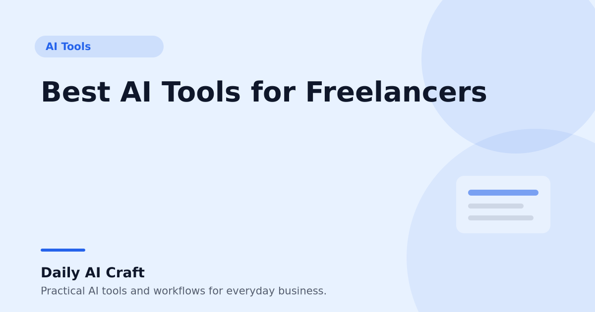 Best AI Tools for Freelancers - Daily AI Craft